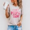 Katydid I Can't People Today T-Shirts Weekend Vibes Collection