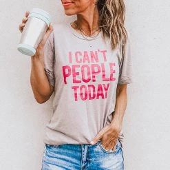 Katydid I Can't People Today T-Shirts Weekend Vibes Collection