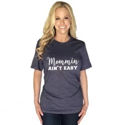 Katydid Mommin Ain't Easy T-Shirts