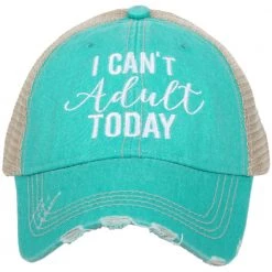 Katydid I Can't Adult Today Trucker Hat Weekend Vibes Collection