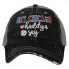 Katydid Hey Chicago Whaddya Say Trucker Hats