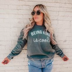 Katydid Being Kind Is Cool Corded Sweatshirt Fall & Winter